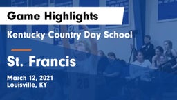 Kentucky Country Day School vs St. Francis  Game Highlights - March 12, 2021