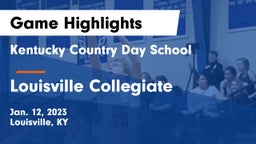 Kentucky Country Day School vs Louisville Collegiate Game Highlights - Jan. 12, 2023