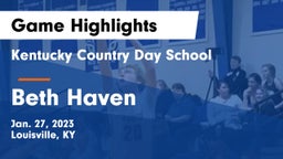 Kentucky Country Day School vs Beth Haven Game Highlights - Jan. 27, 2023