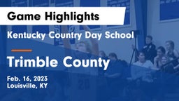 Kentucky Country Day School vs Trimble County  Game Highlights - Feb. 16, 2023