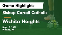 Bishop Carroll Catholic  vs Wichita Heights  Game Highlights - Sept. 2, 2021