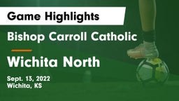 Bishop Carroll Catholic  vs Wichita North  Game Highlights - Sept. 13, 2022