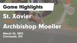 St. Xavier  vs Archbishop Moeller  Game Highlights - March 26, 2022