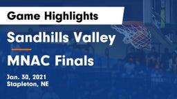 Sandhills Valley vs MNAC Finals Game Highlights - Jan. 30, 2021