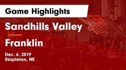 Sandhills Valley vs Franklin  Game Highlights - Dec. 6, 2019