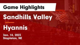 Sandhills Valley vs Hyannis  Game Highlights - Jan. 14, 2023