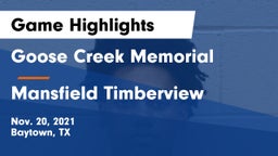 Goose Creek Memorial  vs Mansfield Timberview  Game Highlights - Nov. 20, 2021