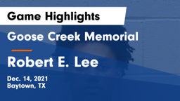 Goose Creek Memorial  vs Robert E. Lee  Game Highlights - Dec. 14, 2021
