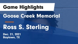 Goose Creek Memorial  vs Ross S. Sterling  Game Highlights - Dec. 21, 2021