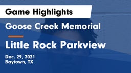 Goose Creek Memorial  vs Little Rock Parkview Game Highlights - Dec. 29, 2021