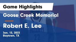 Goose Creek Memorial  vs Robert E. Lee  Game Highlights - Jan. 13, 2023