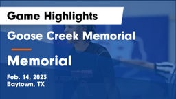 Goose Creek Memorial  vs Memorial  Game Highlights - Feb. 14, 2023