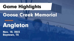 Goose Creek Memorial  vs Angleton  Game Highlights - Nov. 18, 2023