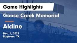 Goose Creek Memorial  vs Aldine  Game Highlights - Dec. 1, 2023
