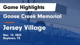 Goose Creek Memorial  vs Jersey Village  Game Highlights - Dec. 12, 2023