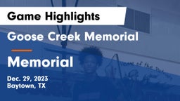 Goose Creek Memorial  vs Memorial  Game Highlights - Dec. 29, 2023