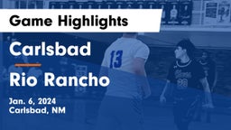 Carlsbad  vs Rio Rancho  Game Highlights - Jan. 6, 2024