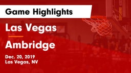 Las Vegas  vs Ambridge  Game Highlights - Dec. 20, 2019