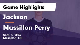 Jackson  vs Massillon Perry  Game Highlights - Sept. 5, 2023