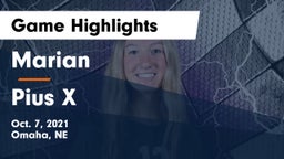 Marian  vs Pius X  Game Highlights - Oct. 7, 2021