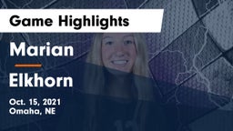 Marian  vs Elkhorn  Game Highlights - Oct. 15, 2021