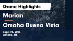 Marian  vs Omaha Buena Vista  Game Highlights - Sept. 26, 2023