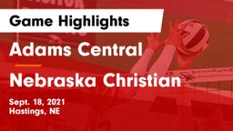 Adams Central  vs Nebraska Christian Game Highlights - Sept. 18, 2021
