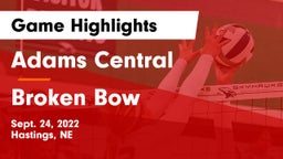 Adams Central  vs Broken Bow  Game Highlights - Sept. 24, 2022