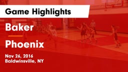 Baker  vs Phoenix Game Highlights - Nov 26, 2016