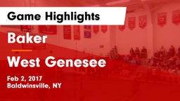 Baker  vs West Genesee Game Highlights - Feb 2, 2017
