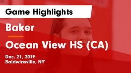 Baker  vs Ocean View HS (CA) Game Highlights - Dec. 21, 2019