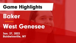 Baker  vs West Genesee  Game Highlights - Jan. 27, 2022