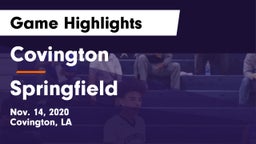 Covington  vs Springfield  Game Highlights - Nov. 14, 2020