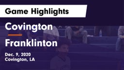 Covington  vs Franklinton  Game Highlights - Dec. 9, 2020