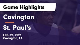 Covington  vs St. Paul's  Game Highlights - Feb. 23, 2023