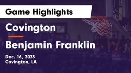 Covington  vs Benjamin Franklin  Game Highlights - Dec. 16, 2023