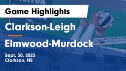 Clarkson-Leigh  vs Elmwood-Murdock  Game Highlights - Sept. 30, 2023