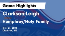 Clarkson-Leigh  vs Humphrey/Holy Family  Game Highlights - Oct. 24, 2023