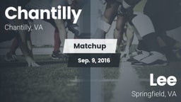 Matchup: Chantilly High vs. Lee  2016