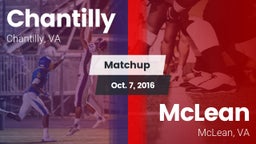 Matchup: Chantilly High vs. McLean  2016