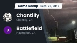 Recap: Chantilly  vs. Battlefield  2017