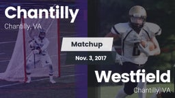 Matchup: Chantilly High vs. Westfield  2017