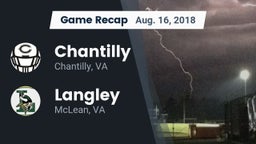 Recap: Chantilly  vs. Langley  2018