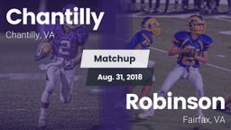 Matchup: Chantilly High vs. Robinson  2018