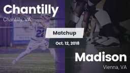 Matchup: Chantilly High vs. Madison  2018