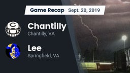 Recap: Chantilly  vs. Lee  2019