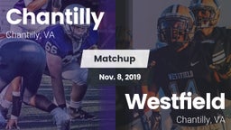 Matchup: Chantilly High vs. Westfield  2019