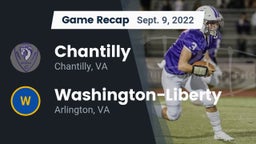 Recap: Chantilly  vs. Washington-Liberty  2022