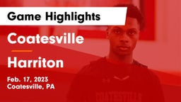 Coatesville  vs Harriton  Game Highlights - Feb. 17, 2023