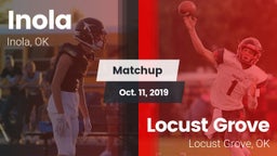 Matchup: Inola  vs. Locust Grove  2019